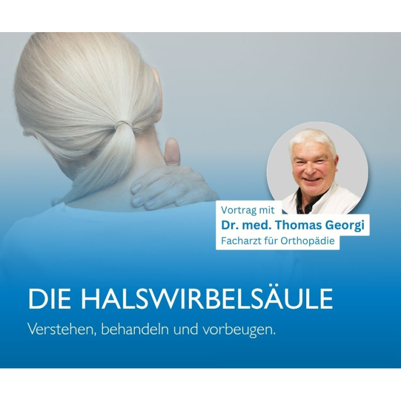 Gesundheitsdialog zum Thema "Die Halswirbelsäule" mit Bild des Referenten Dr. Georgi